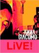 Anna+Giacomo Live!
