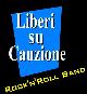 Liberi Su Cauzione